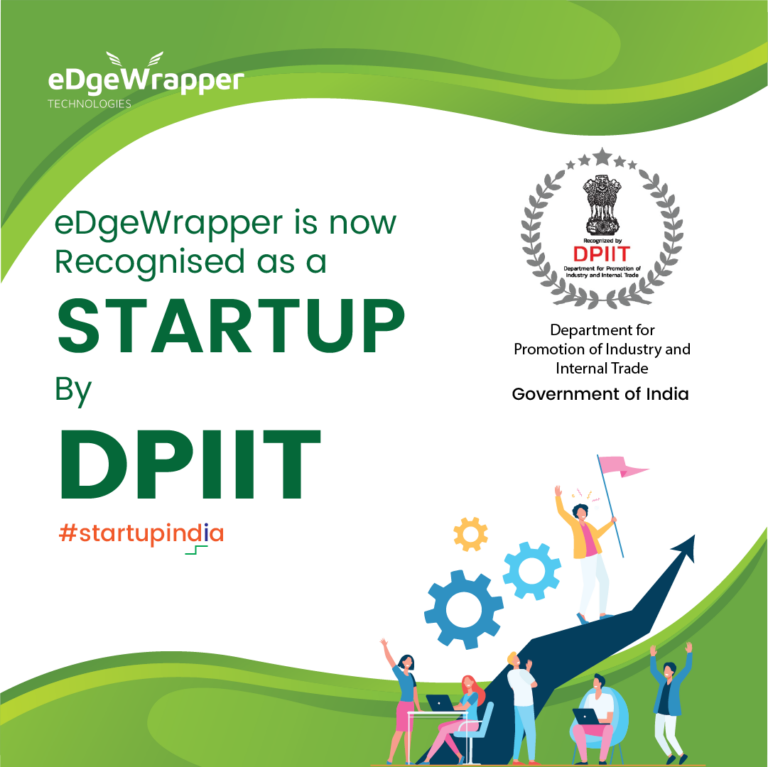 eDgeWrapper recognised as a Startup by DPIIT